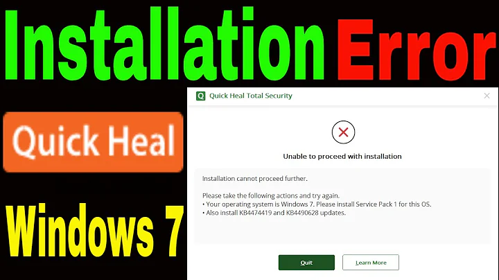 Quick heal Installation Error for Windows 7, Windows Server 2008 & Windows Server 2008 R2