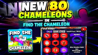 How To Get NEW 80 Chameleons in Find the Chameleon Roblox Walkthrough (Guide) (+ Timestamps)