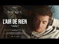 Lair de rien l short film 2017 vost