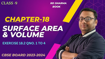 Surface area & volume | Volume & Surface area | class 9th RD sharma | ch 18 | Ex -18.2 | Q 1 to 4
