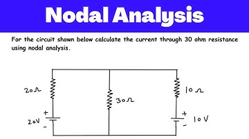Nodal Analysis | Node Analysis Example | Electric Circuits and Networks | Electrical Engineering