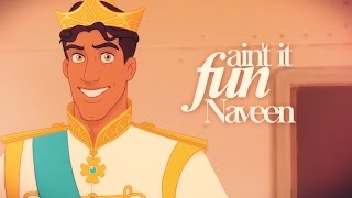 Naveen - Aint it Fun