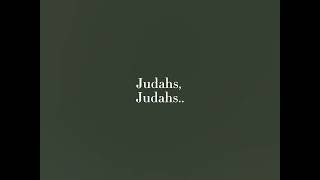 Judahs, Judahs