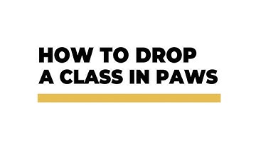 Drop a Class in PAWS