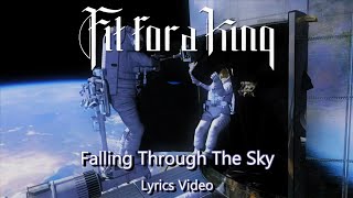Fit For a King - Falling Through The Sky [ Lyric Video + Visualizer ] New Single 2022  // 4K
