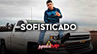 Video thumbnail of "Marca MP - Sofisticado (Corridos 2023)"