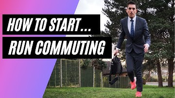 How to start run commuting | Four easy tips to help you start run commuting | Running to work tips!