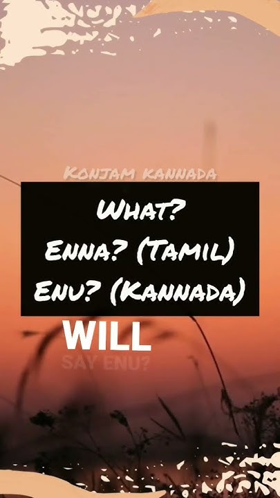 What Are You Doing In Kannada tamil YouTube what-are-you-doing-in-kannada-tamil-youtube