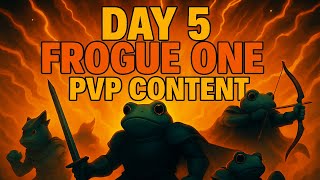 DAY 5 FROGUE ONE PVP CONTENT - SERVEUR STARMARROW