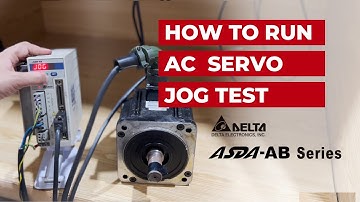 Learn How to Run AC Servo Jog test Tutorial Delta Brand