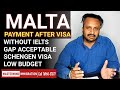 Malta Study Visa | Schengen English Country | Payment After Visa | Without IELTS | Low Budget |Malta