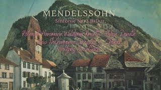 Mendelssohn - Symphony No. 2 "Lobgesang" - Wolfgang Sawallisch (1969) - HD Digital Remaster