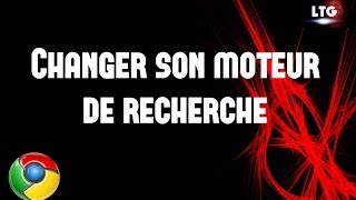 Changer son moteur de recherche