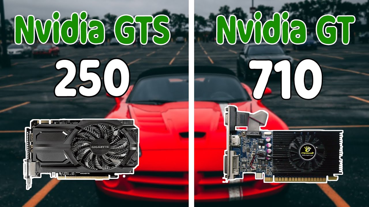 Nvidia Gt 710 Better Then Gts 250 Or Not Gta 5 Graphic Cards Comparison Youtube