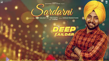 Sardarni _ Deep Zaildar _ Motion Video _ _ Desi Routz _ LosPro _ Latest Punjabi Song 2018 ( 720 X 12