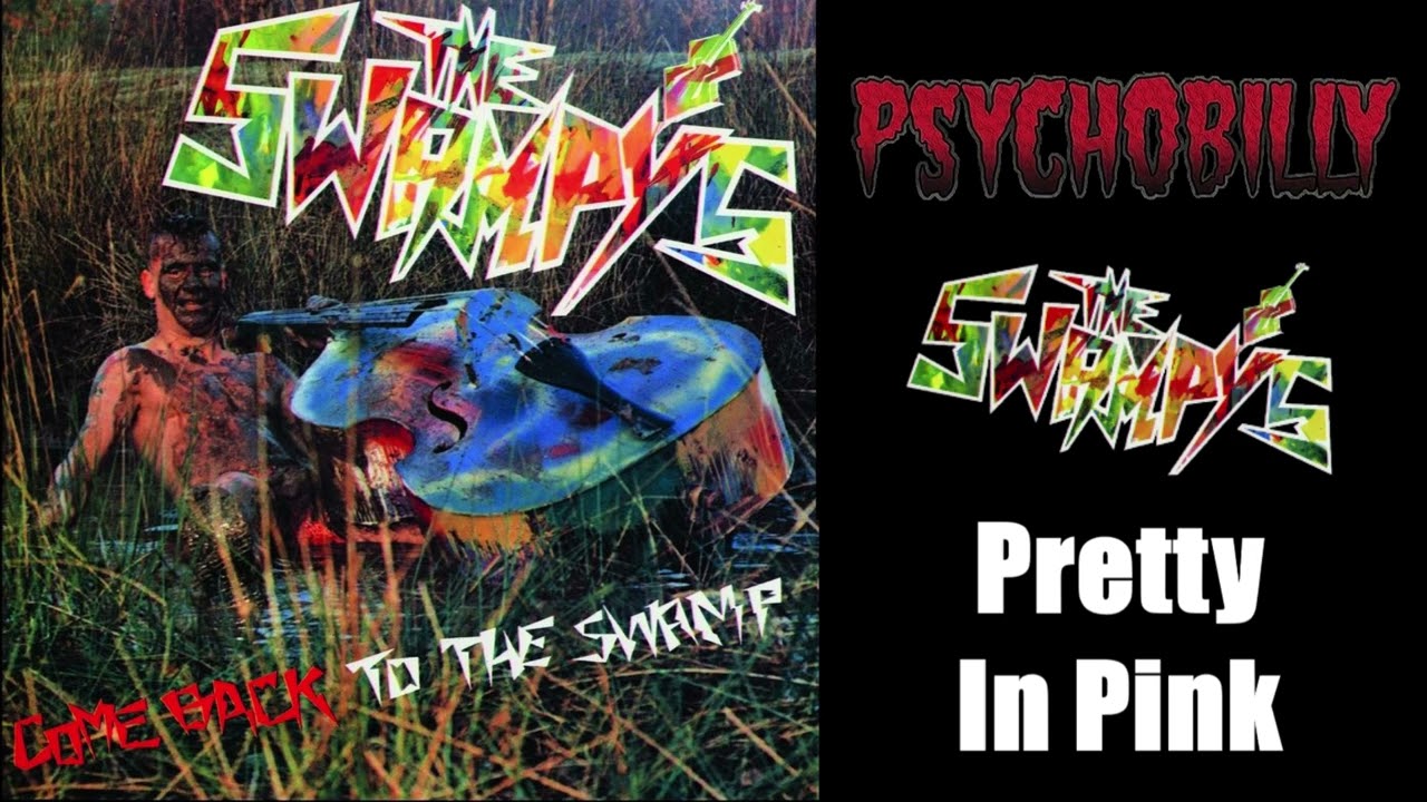 The Swampy's  -  Pretty In Pink