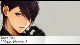 Nightcore - Into You (Male Version)