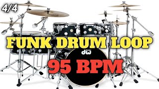 FUNK DRUM LOOP | 95 BPM