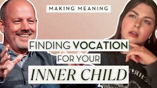Stop Choosing Between Purpose and Security: Cultivating Vocation | Making Meaning S4 E19