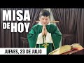 Misa de Hoy Jueves 23 de Julio 2020 con el Padre Marcos Galvis