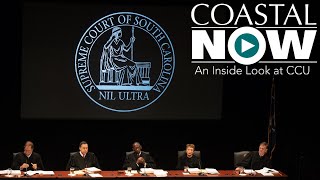 Coastal Now - SC Supreme Court to Visit Coastal in February