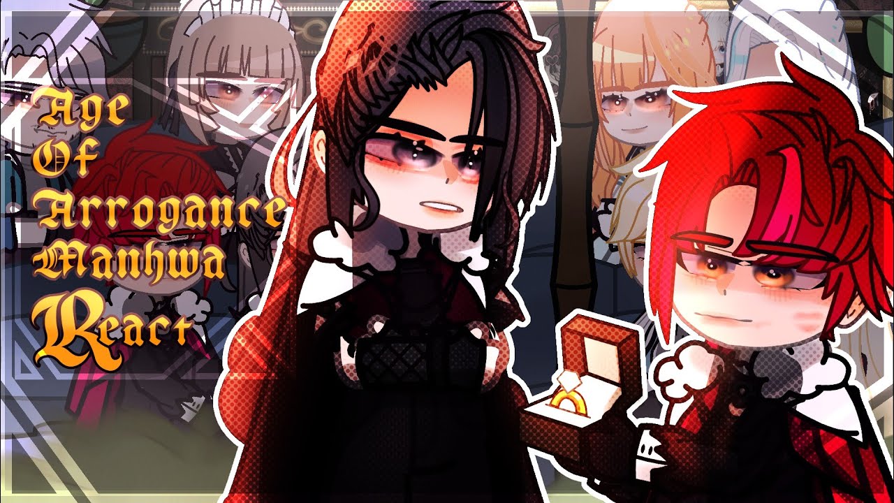 Age Of Arrogance Manhwa React | Эпоха высокомерия Манхва Реакт - YouTube