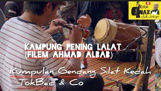 Kampung Pening Lalat - Serunai Kedah | Kumpulan Gendang TokBad & Sons