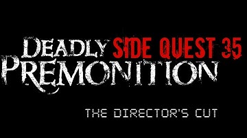 Deadly Premonition: The Director