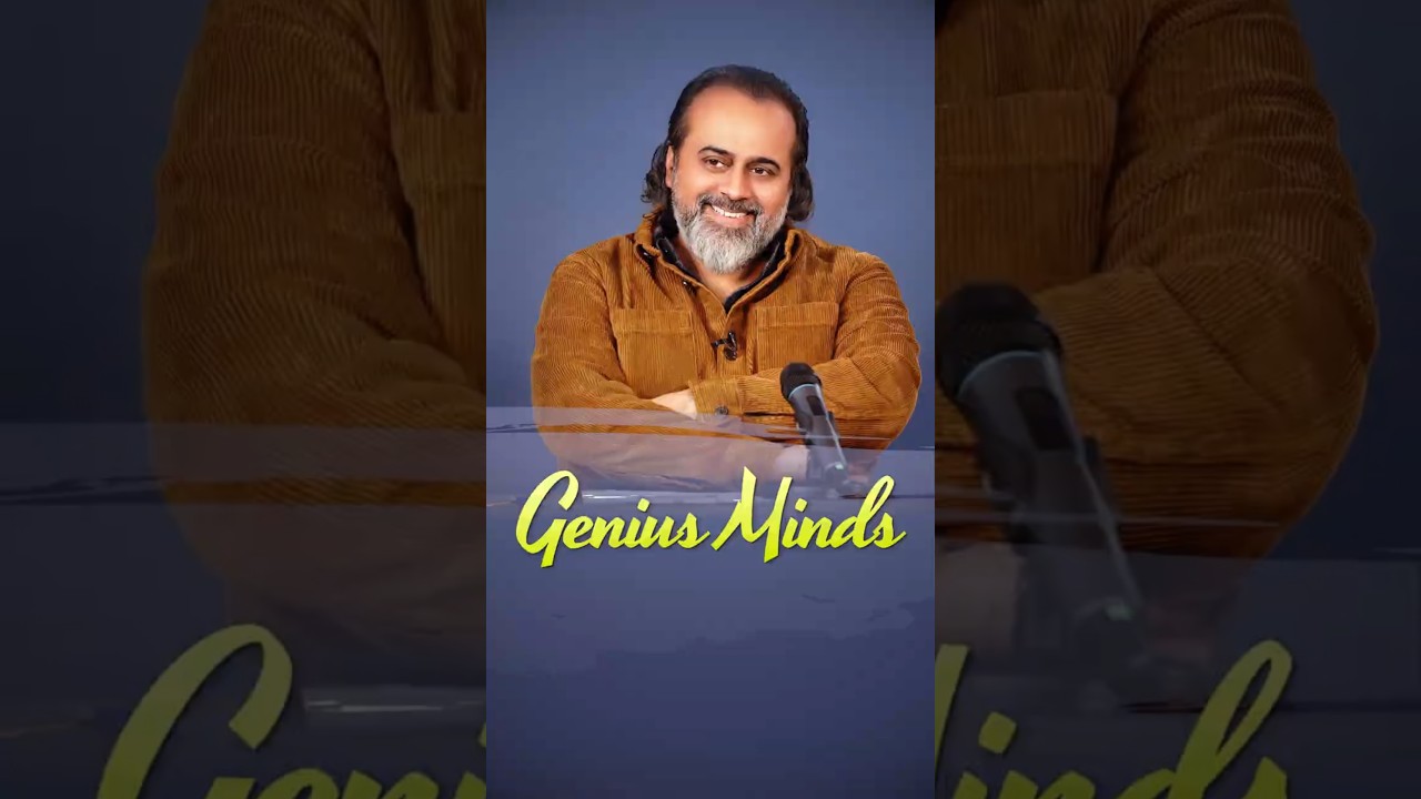 Genius Minds || Acharya Prashant