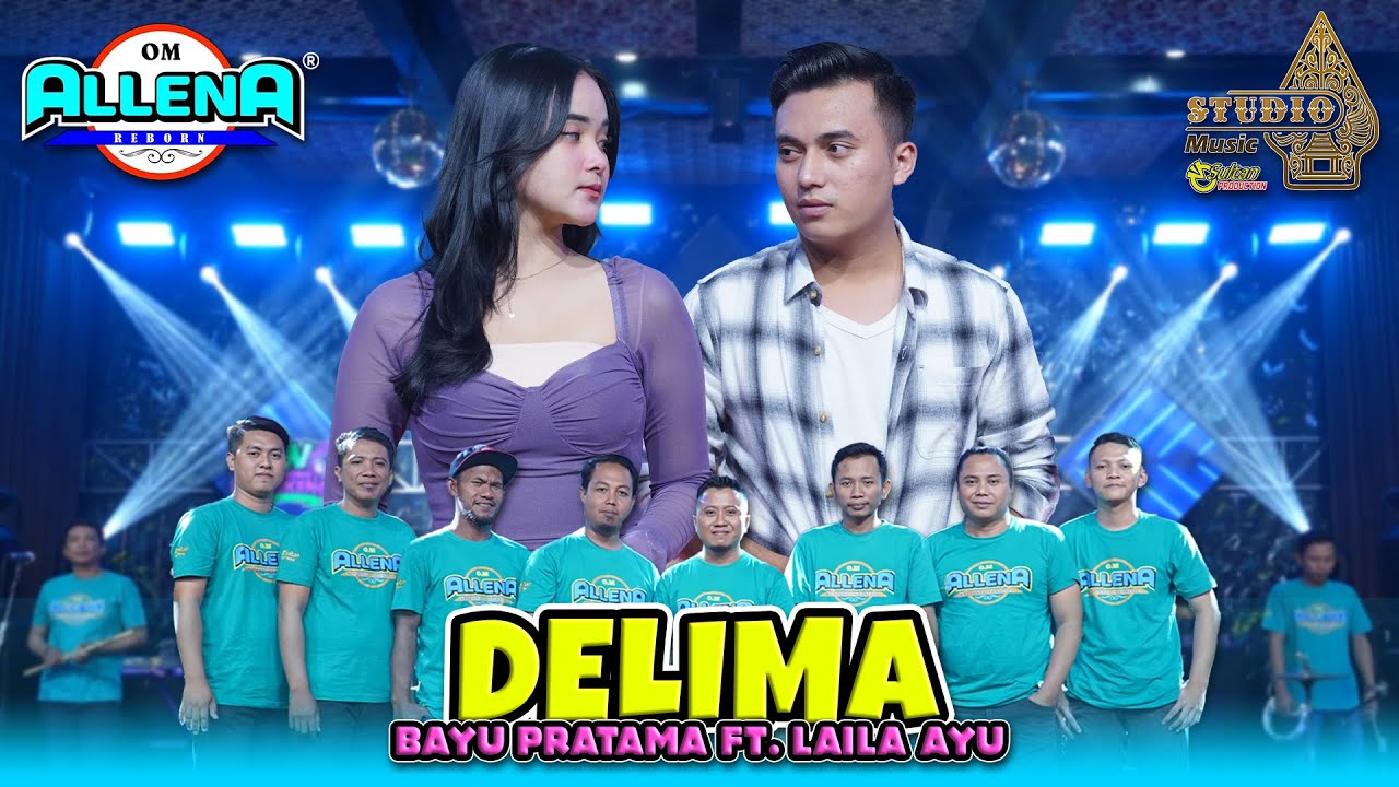 DELIMA - BAYU PRATAMA ft LAILA AYU - OM ALLENA REBORN