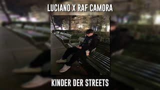 Luciano ft. Raf Camora - Kinder Der Streets (Speed Up)