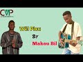 Wël Piou By Makou Bil New Song South Sudan New Music