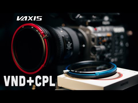 Master your footage: 2 in 1 VND + Circular Polarizer filter- VAXIS VFX