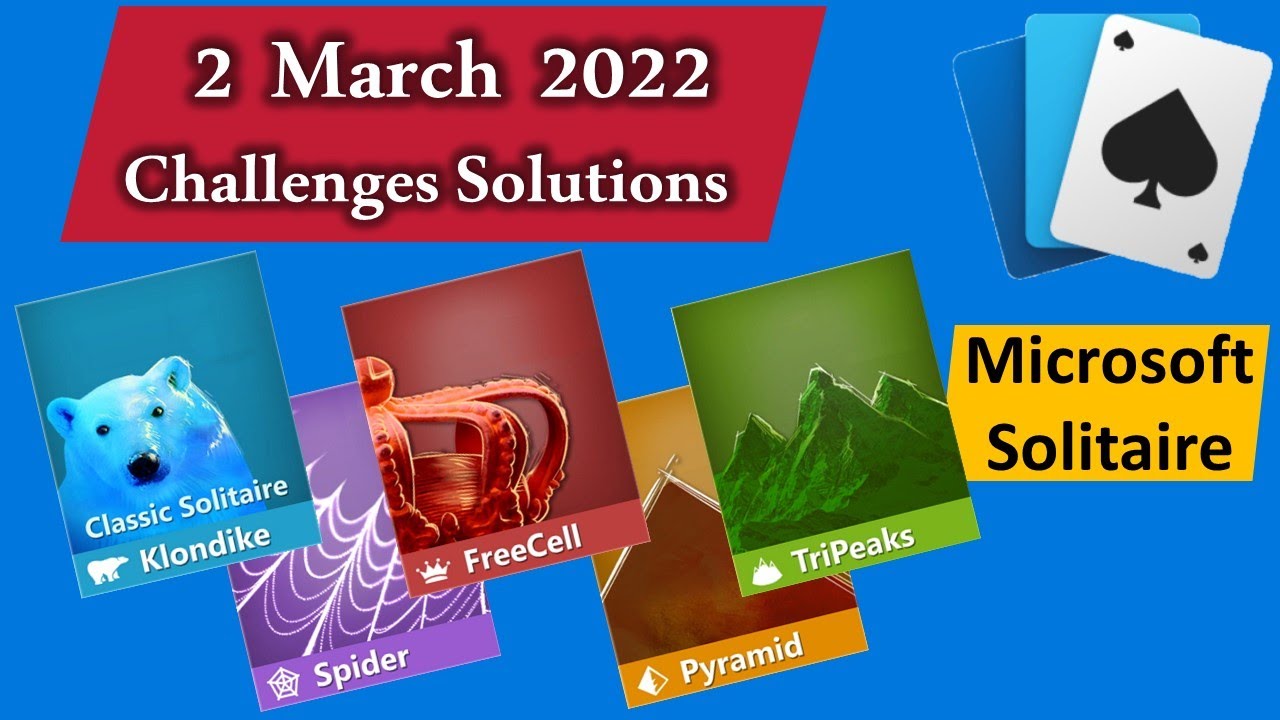 02.03.2022 Solutions for Microsoft Solitaire Collection Daily Challenge