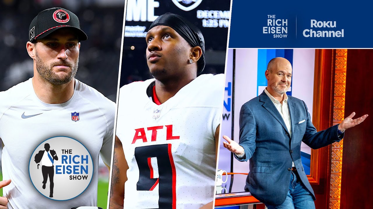 rich-eisen-on-chances-the-falcons-bench-kirk-cousins-for-michael-penix