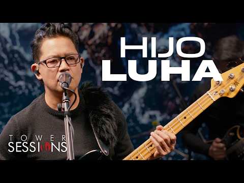 Hijo - Luha (Kapatid Cover) | Tower Sessions