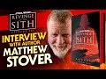 Ref:_GYS-lIXyaI Matt stover talks about the revenge of the sith novelization twenty years later