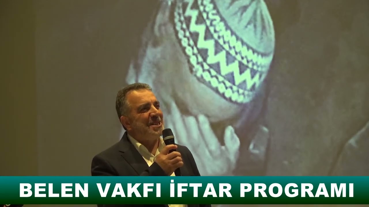 BELEN VAKFI İFTAR PROGRAMI 2026 YILI