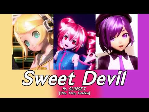 Sweet Devil ft. SUNSET [Vocaloid/UTAU Cover]