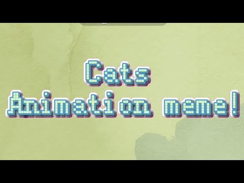Cats animation meme :D [loop] - YouTube