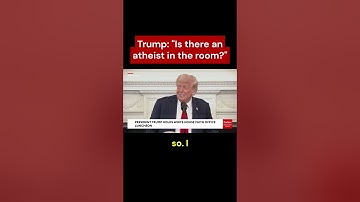 Trump: "Is there an atheist in the room?"