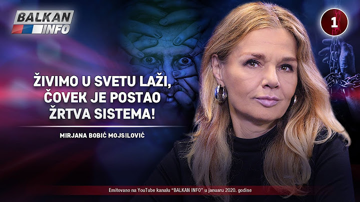 INTERVJU: Mirjana Bobić Mojsilović - Živimo u svetu laži, čovek je žrtva sistema! (30.1.2020)