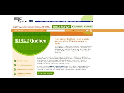 Immigration Québec 2017 : Comment  créer un compte MON PROJET Québec