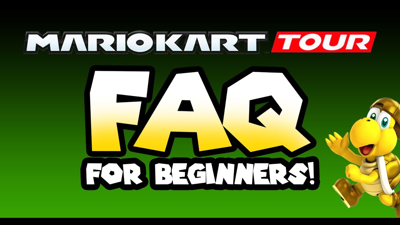 mario kart tour faq