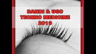 Dandi & Ugo TECHNO Medicine 2019 video