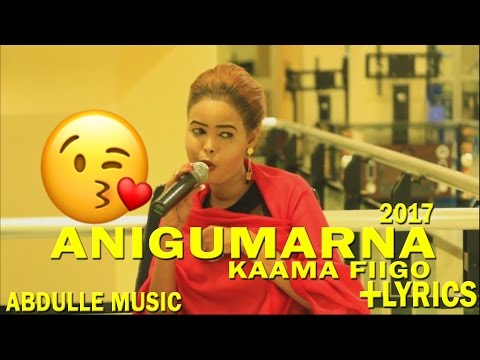 PRINCESS ISTAAHIL ANIGU MARNA KAAMA FIIGO TRUE STORY 2017 ᴴᴰ LYRICS