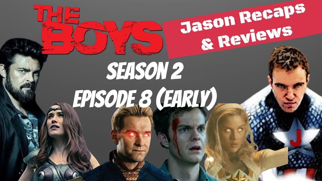The Boys Season 2 Episode 8 Finale Early Review Minor Spoilers (The