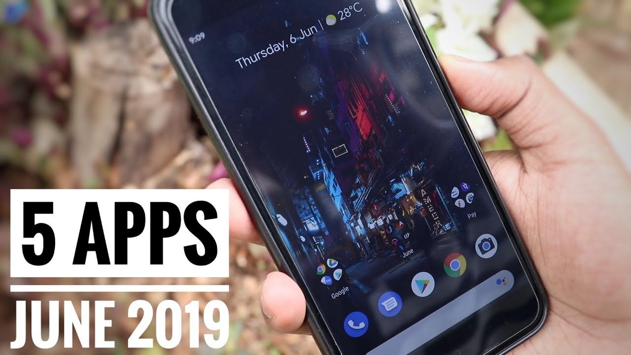Top 5 Best Apps for Android - Free Apps 2019 (June) - YouTube
