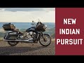Feature Overview  The 2022 Indian Pursuit