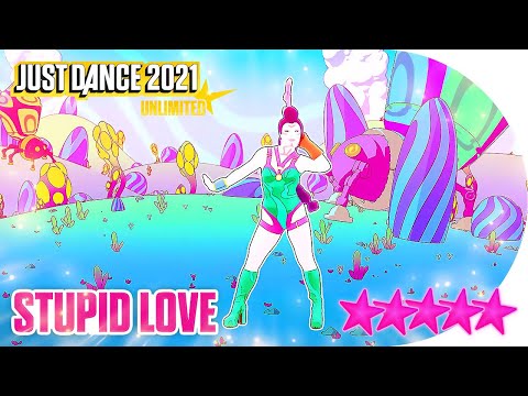 Just Dance 2021 (Unlimited): Stupid Love - 5 stars